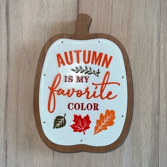 Autumn Is My Favorite Color Small Decorative Sign Fall October - Picture 1 of 2